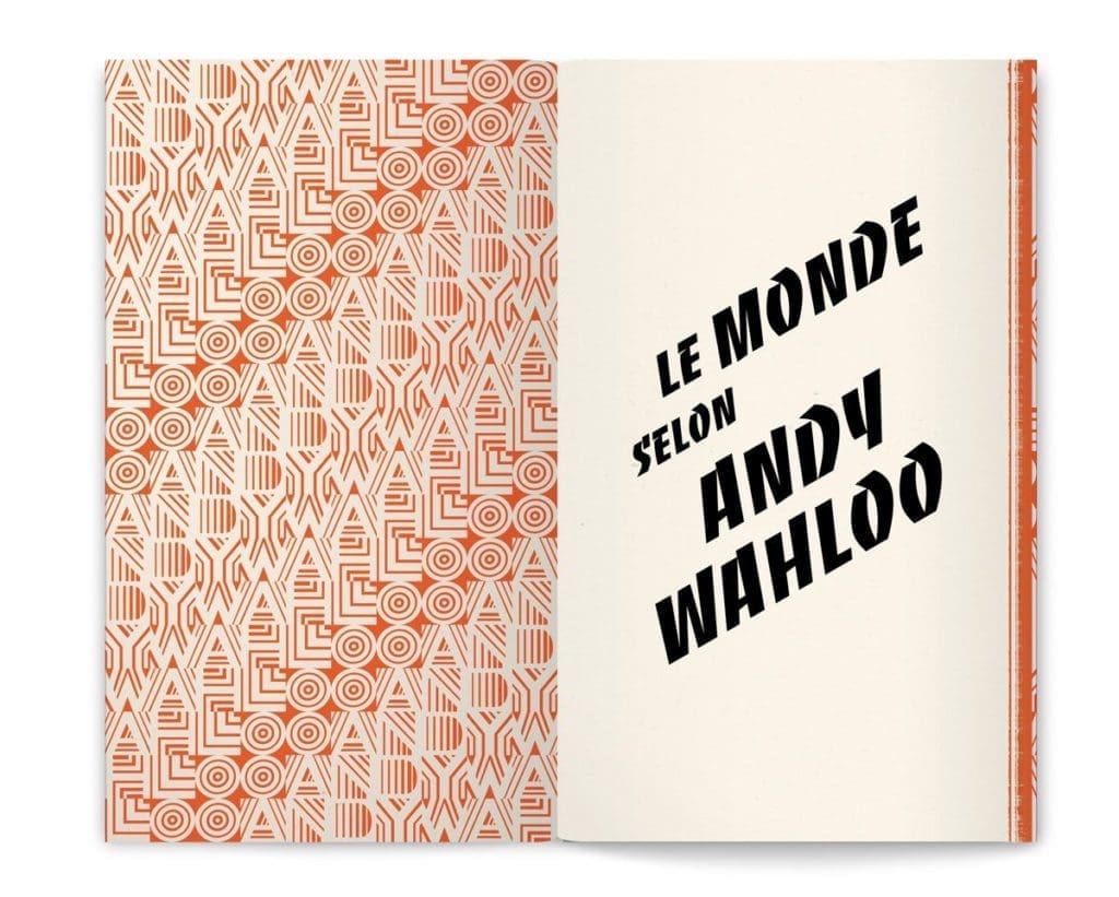 Le livre-menu du bar Andy Wahloo, « Le Monde selon Andy Wahloo » mêlant carte des alcools du bar et les tribulations alcoolisées d’Andy Wahloo, design Ich&Kar