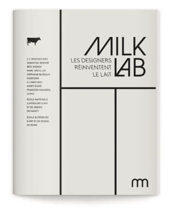 Ich&Kar dessinee catalogue de l'exposition Milk Lab à la Milk factory, 10 designers 10 étudiant image le lait dans l'avenir