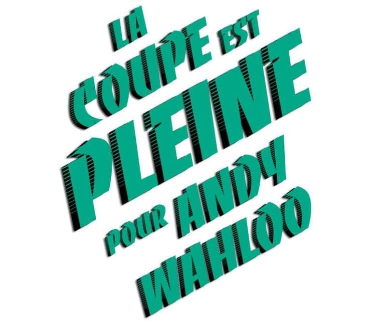 la coupe est pleine pour andy wahloo titrage banco