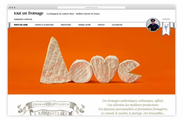 Ich&Kar réalise le site "Tout un Fromage" de Ludovic Bisot, MOF fromager à Rambouillet, pour les amoureux du fromage.