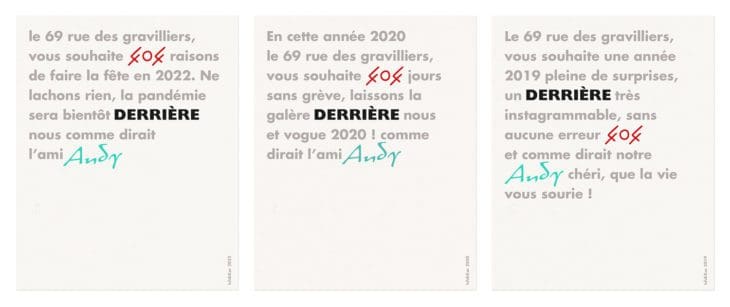 pour envoyer leur vœux, les trois établissements parisiens le 404, le Derrière et Andy Wahloo font appel à Ich&Kar pour inventer LA phrase qui marquera l’année 2022.