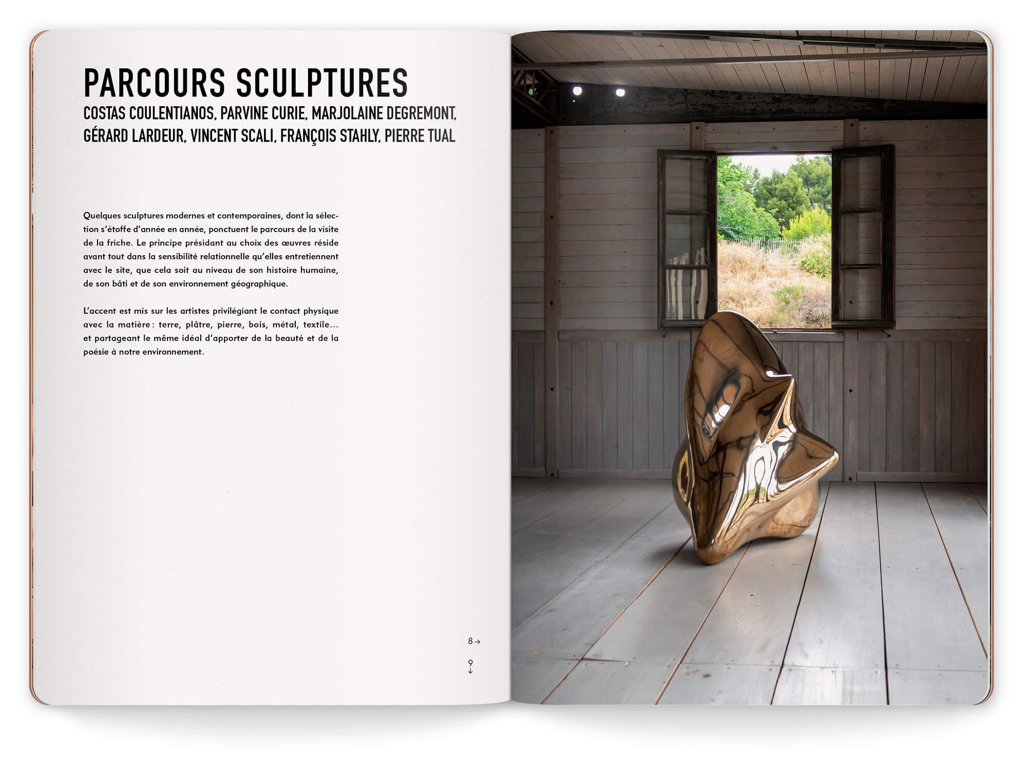 La friche de l'escalette organise un parcours sculpture avec des oeuvres de François Stahly, Pierre Tual, Gérard largeur…