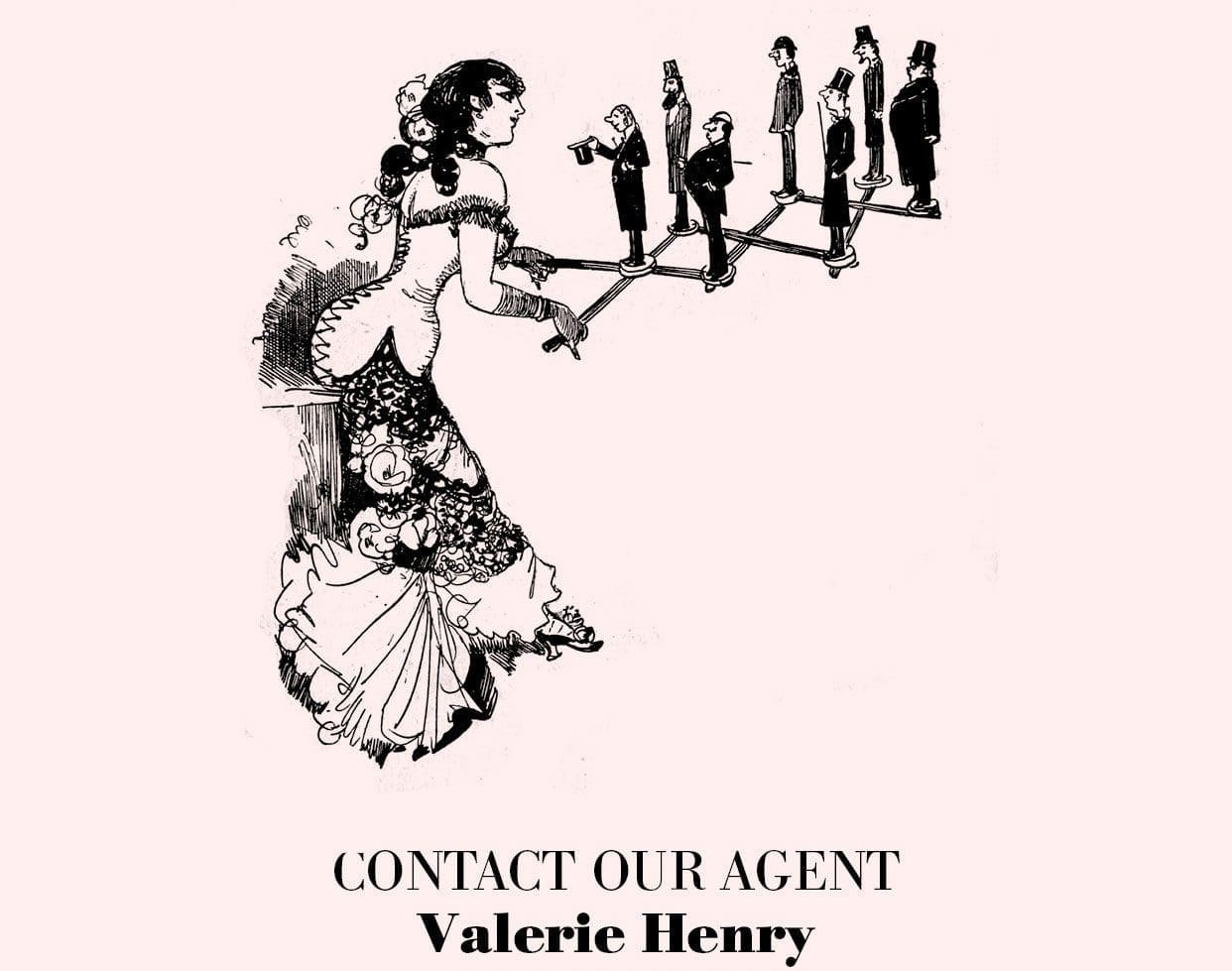 Contactez notre agent Valérie Henry +33 6 09 80 44 17