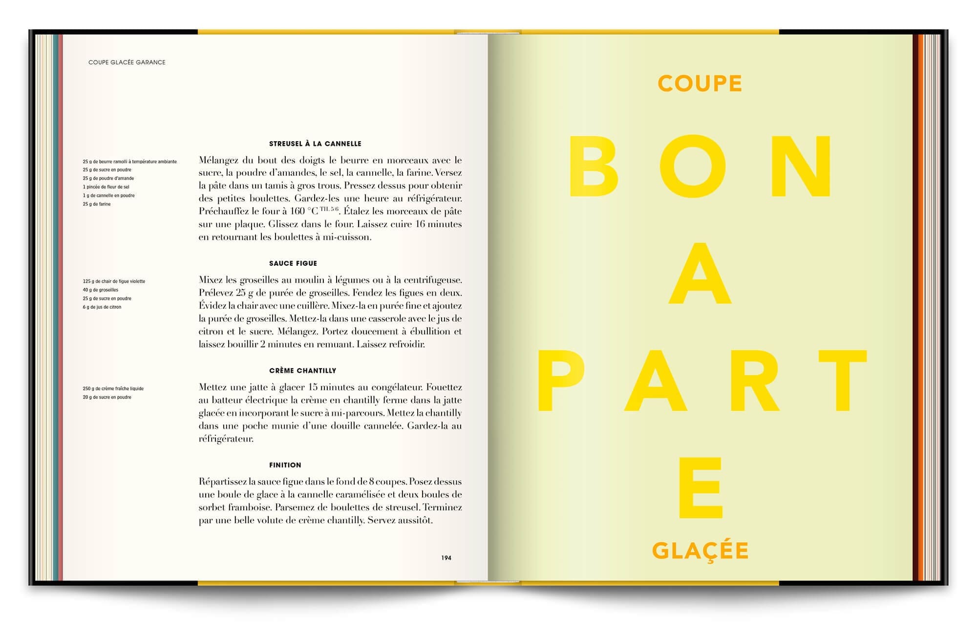 Le livre Infiniment de Pierre Hermé, typographie expressive en rapport avec les recettes et couleurs acidulées pour la coupe glacée Bonaparte, design éditorial IchetKar